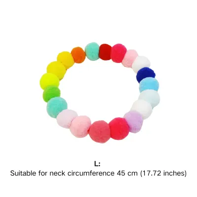 pet necklace (4) Ideal for Everyday Wear or Special Occasions: Whether for everyday use or special events, this colorful pom-pom collar adds charm and personality to pets.