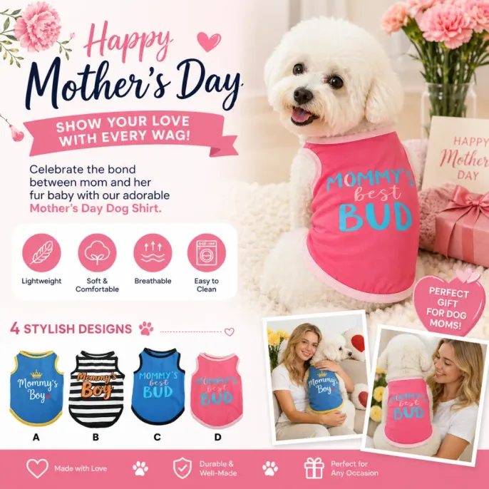 Mother's Day Pet Clothing Features Infographic Infographic showing four dog shirt designs and highlighting lightweight breathable and easy to clean features
