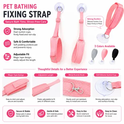 Soft Pet Bathing Fixing Strap for Safe Grooming Soft padded pet bathing fixing strap with strong suction cup for stress free grooming