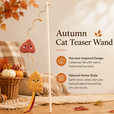 Harvest Inspired Autumn Cat Teaser Wand Autumn cat teaser wand with harvest-inspired plush leaf design in a cozy fall home setting